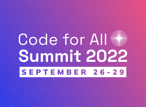 Image text: Code for All Summit 2022. September 26-29.