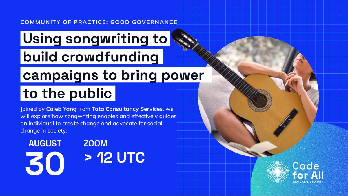 Image text: Using songwriting to build crowdfunding campaigns to bring power to the public. 30 August. 12 UTC.
